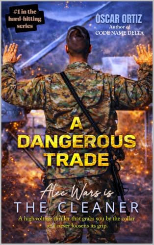 A Dangerous Trade book cover