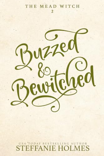 Buzzed & Bewitched: a chaotically charming cozy fantasy romance book cover