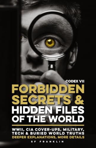 Forbidden Secrets & Hidden Files of the World Codex VII cover
