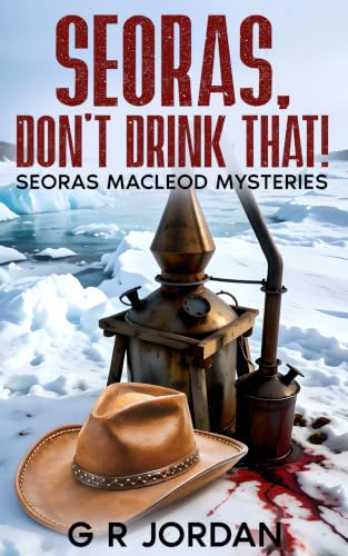Seoras, Don't Drink That! book cover