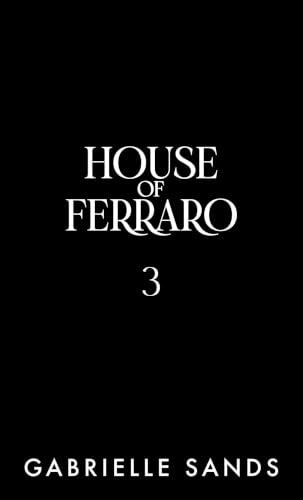 House of Ferraro #3 book cover
