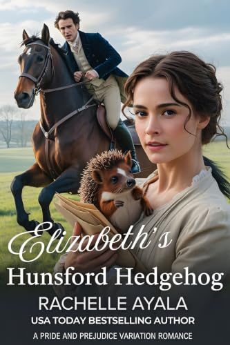 Elizabeth’s Hunsford Hedgehog book cover