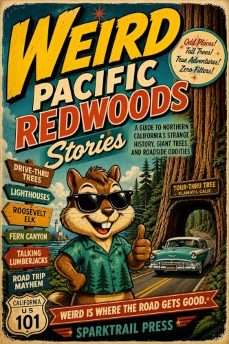 Weird Pacific Redwoods Stories cover