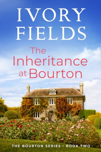 The Inheritance At Bourton 2 book cover