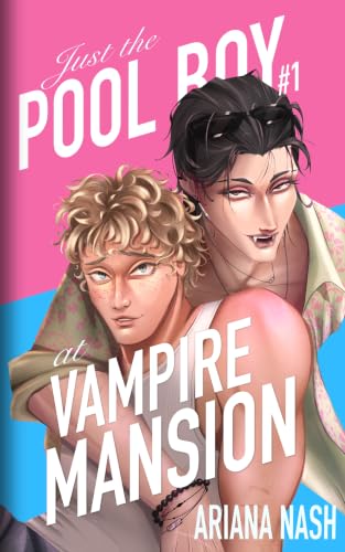 Just the Pool Boy at Vampire Mansion book cover