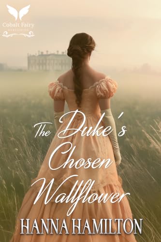 The Duke’s Chosen Wallflower book cover