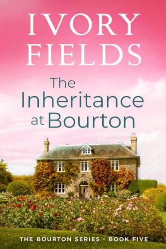 The Inheritance At Bourton 5 book cover