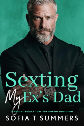Sexting My Ex’s Dad book cover