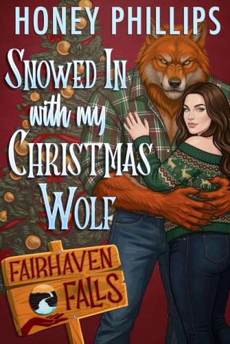 Snowed In with My Christmas Wolf book cover
