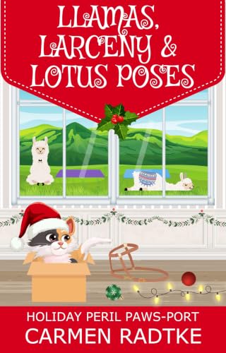 Llamas, Larceny & Lotus Poses book cover