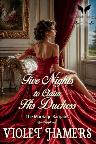 Five Nights to Claim His Duchess book cover