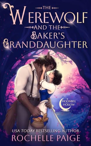 The Werewolf & the Baker's Granddaughter book cover