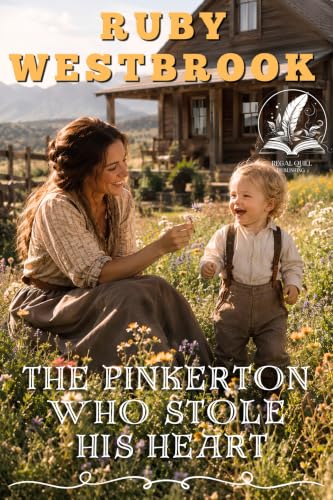 The Pinkerton Who Stole His Heart book cover
