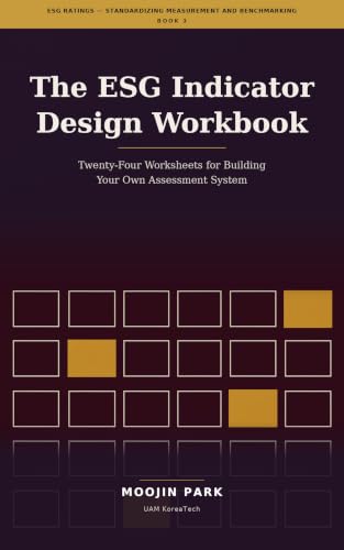 Book visual for The ESG Indicator Design Workbook