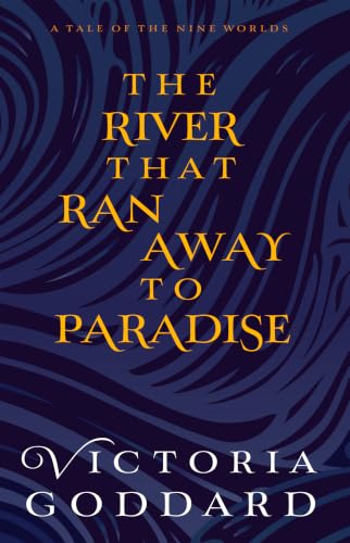 The River that Ran Away to Paradise book cover