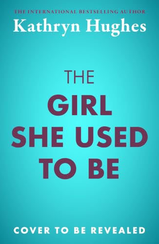 The Girl She Used to Be book cover