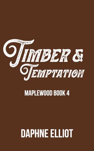 Timber & Temptation book cover