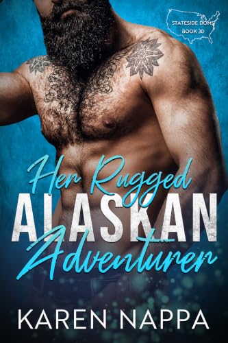 Her Rugged Alaskan Adventurer book cover