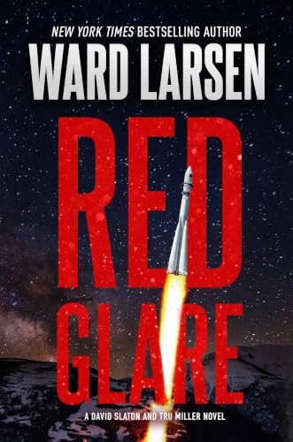 Red Glare: A David Slaton and Tru Miller Novel book cover