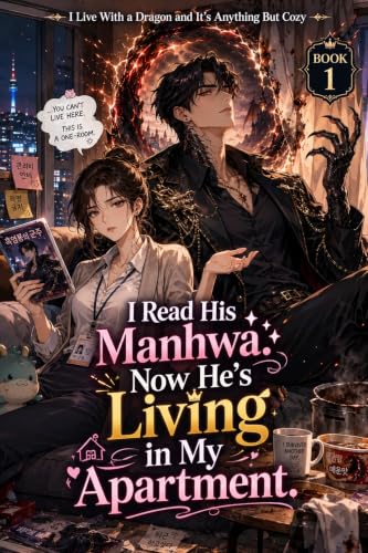 I Live With a Dragon and It's Anything But Cozy — Book 1 cover