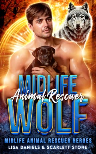 Midlife Animal Rescuer Wolf book cover