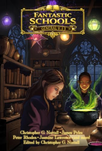 Fantastic Schools: Volume One book cover