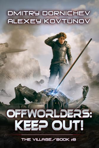 Offworlders: Keep Out! book cover