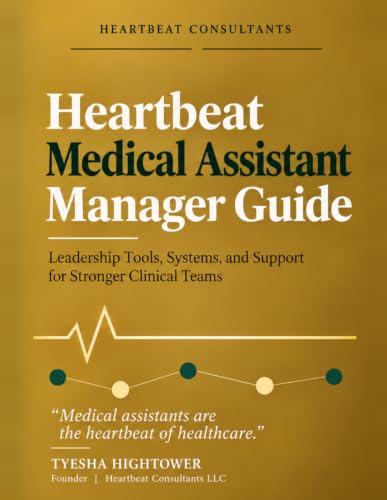 Heartbeat Medical Assistant Manager Guide book cover