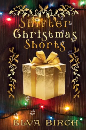 Shifter Christmas Shorts book cover