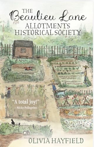 The Beaulieu Lane Allotments Historical Society book cover