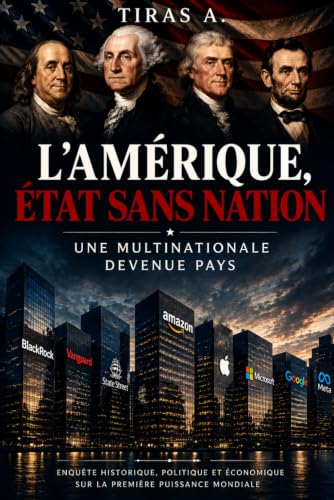 Couverture de L’AMÉRIQUE, ÉTAT SANS NATION