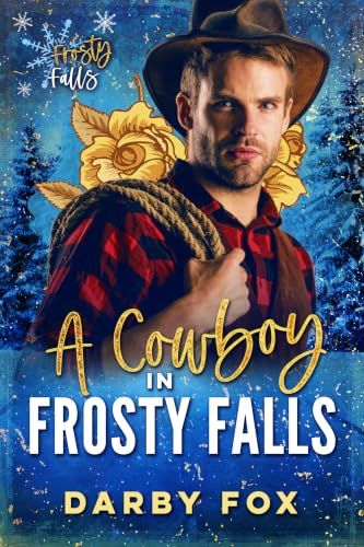A Cowboy in Frosty Falls book cover