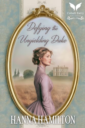 Defying the Unyielding Duke book cover