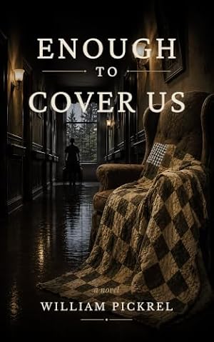 Enough to Cover Us
