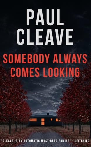 Somebody Always Comes Looking book cover