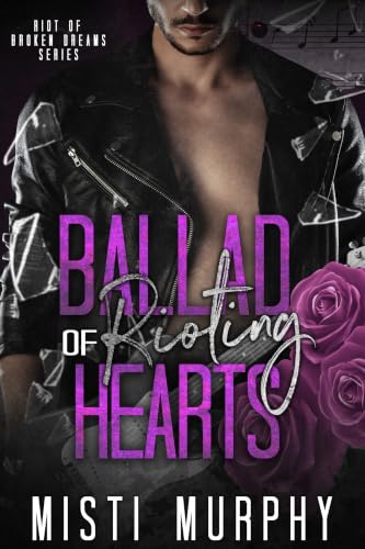 Ballad of Rioting Hearts book cover