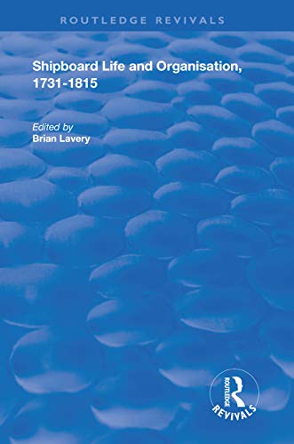 Shipboard Life and Organisation, 1731-1815 book cover