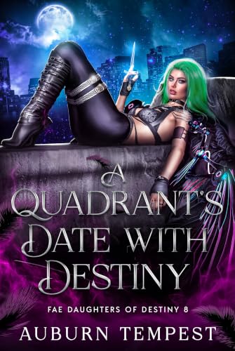 A Quadrant's Date With Destiny book cover