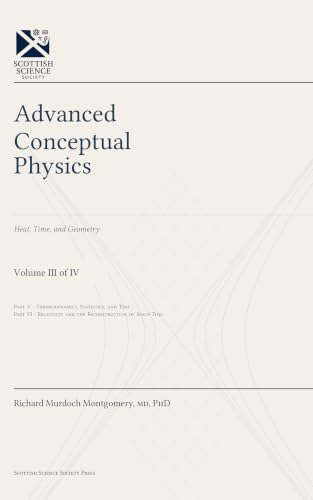 Cover of Advanced Conceptual Physics: Volume III of IV (The Scottish Science Companion Books) by Richard Murdoch Montgomery