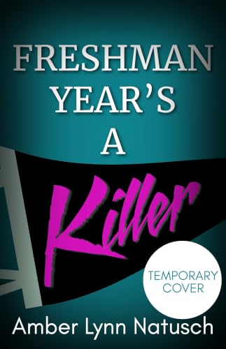 Freshman Year's a Killer book cover