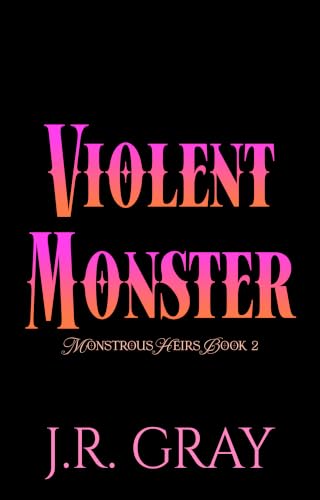 Violent Monster book cover