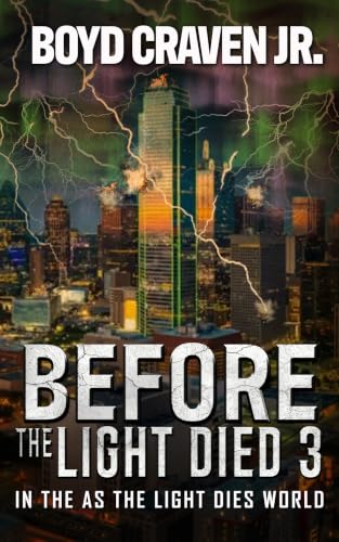 Before The Light Died: Book 3 book cover