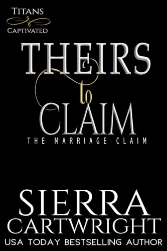 Theirs to Claim book cover