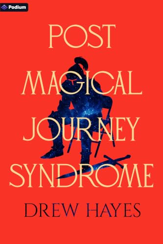 Post Magical Journey Syndrome: A Psychological Fantasy book cover