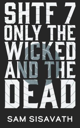 Only The Wicked and the Dead book cover