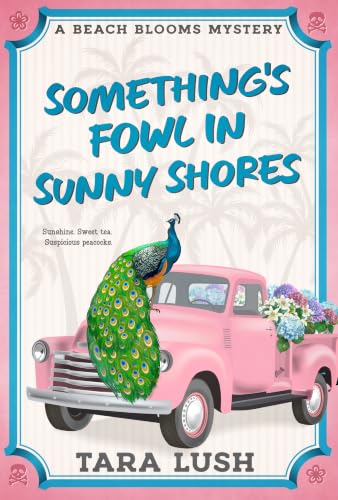 Something's Fowl in Sunny Shores book cover