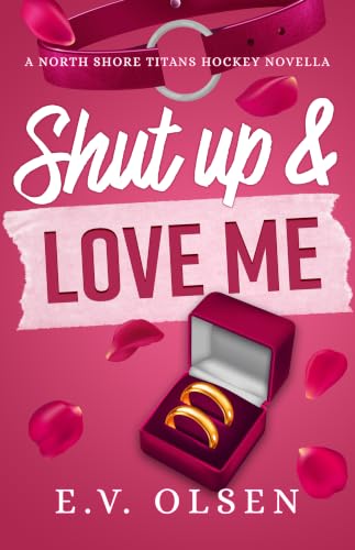 Shut Up & Love Me book cover