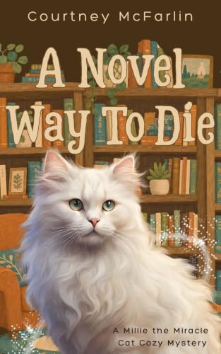 A Novel Way to Die book cover