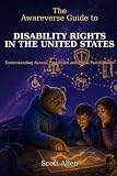 The Awareverse Guide to Disability Rights in the United States
