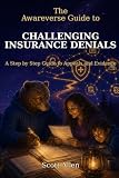 The Awareverse Guide to Challenging Insurance Denials